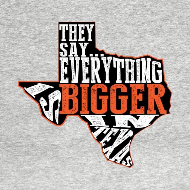 Everything is Bigger in Texas by shellysom91